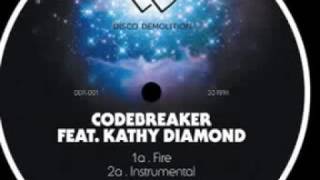 Codebreaker Feat. Kathy Diamond - Fire
