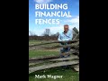 New Bestseller: Building Financial Fences by Mark Wagner