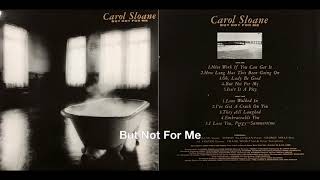 Carol Sloane - But Not For Me ( Complete Album)