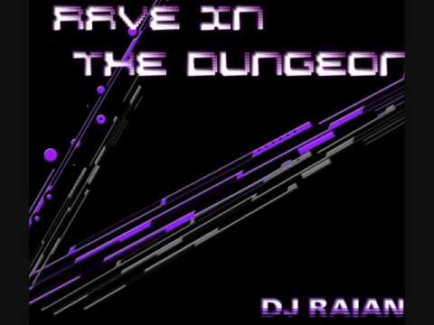 Rave in the Dungeon