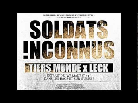 Leck feat. Tiers monde - Soldats inconnus [officiel]