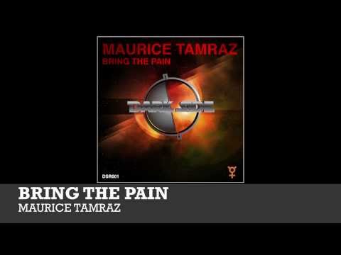 BRING THE PAIN (Teaser Edit) - Maurice Tamraz