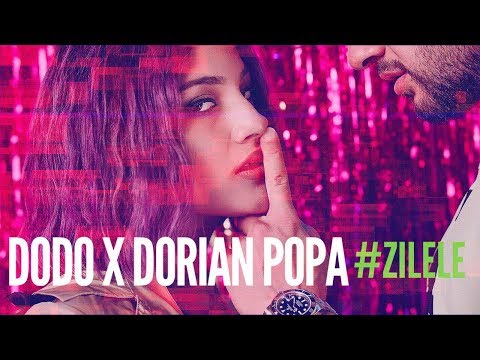 DODO x Dorian Popa - Zilele