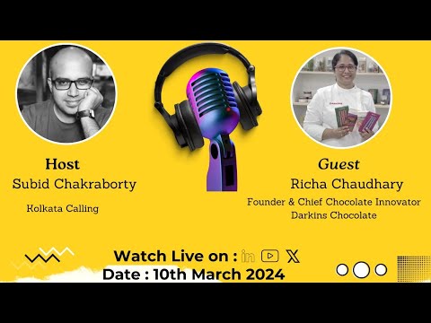 Hello Kolkata! | Ep. #10 | ft. Richa Chaudhary, Founder & Chief Chocolate Innovator at Darkins Chocolate