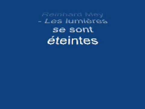 Reinhard Mey - Les lumières se sont éteintes