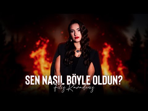 Filiz Karadeniz - Sen Nasıl Böyle Oldun (Prod. Yusuf Tomakin)