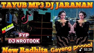 Download lagu GENDING TAYUB - DJ NROTOK JARANAN - NEW RADHITA - FYP TIKTOK mp3