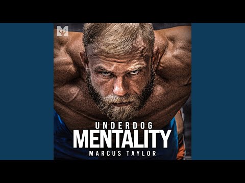 Underdog Mentality (Motivational Speech)