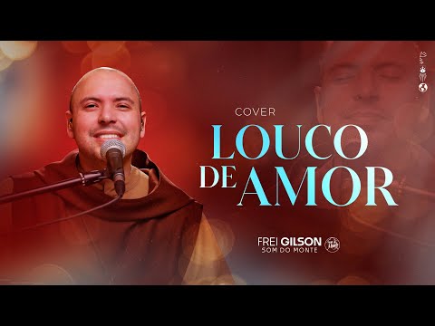 Louco De Amor Por Jesus - Católica
