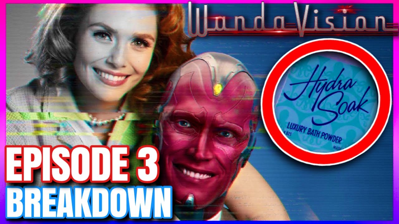 WandaVision Episode 3 Breakdown, Easter Eggs, & Spoiler Review