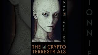 THE CRYPTOTERRESTRIALS: A Meditation on Indigenous Humanoids and the Aliens Among Us