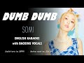 SOMI (전소미) - DUMB DUMB  - ENGLISH KARAOKE with BACKING VOCALS
