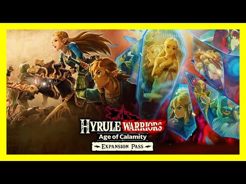 Hyrule Warriors: Age of Calamity Expansion Pass - Full Expansion