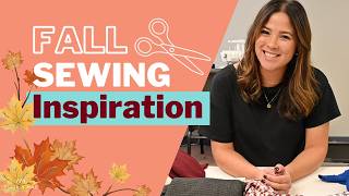 Fall Sewing Plans 2025 | Fabric Picks & Ellie and Mac Patterns for Your Capsule Wardrobe