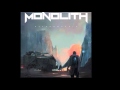 Monolith - Psychomachia