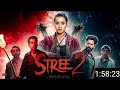 Stree 2 New Hindi Horror Movie 2024 Full Movie Shraddha Kapoor Rajkummar Rao Pankaj Tripathi