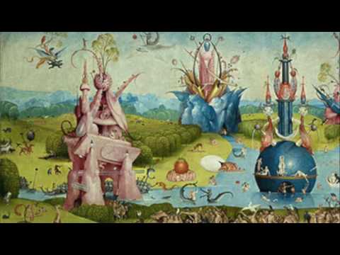 Hieronymus Bosch: Garden of Earthly Delights