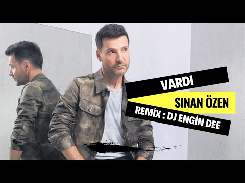 Sinan Özen ft. Dj Engin Dee - Vardı ( Oryantel Remix )