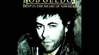 Bob Geldof - Words From Heaven