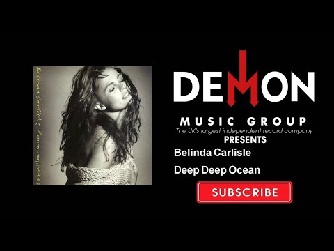 Deep Deep Ocean - Belinda Carlisle
