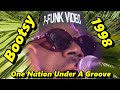 Bootsy - One Nation Under A Groove