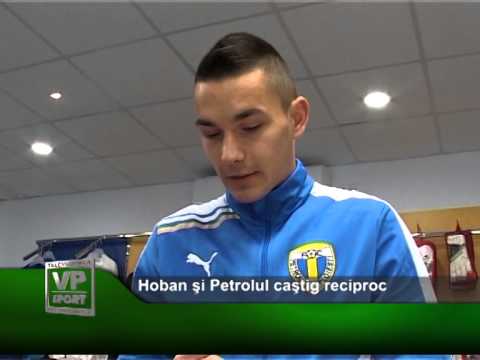 Hoban si Petrolul castig reciproc