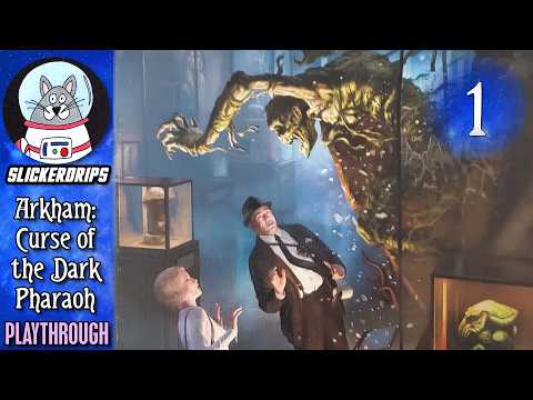Arkham Horror: The Curse of the Dark Pharaoh | Playthrough Episode 1