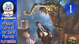 Arkham Horror: The Curse of the Dark Pharaoh | Playthrough Episode 1