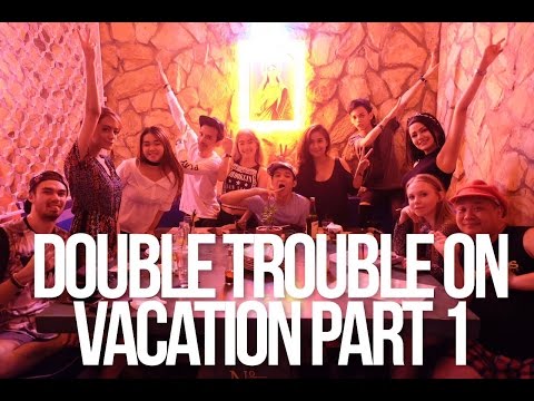 DOUBLE TROUBLE ON VACATION PART 1