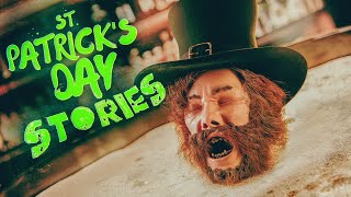8 More True Scary Saint Patrick's Day Stories