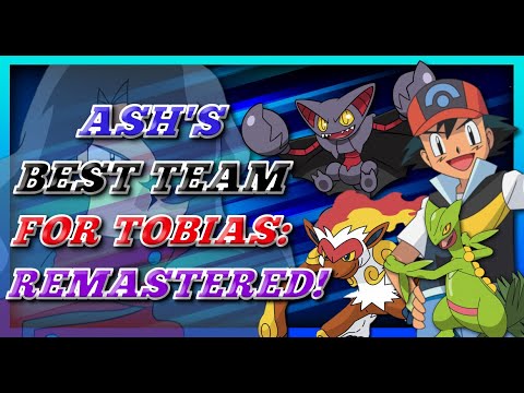 Ash's Best Team to DEFEAT TOBIAS: REMASTERED! feat. @ThePokeRaf // Pokemon Anime Discussion