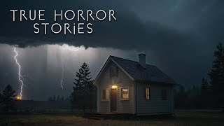 3 True Scary Stories for a Rainy Night Alone