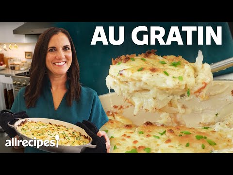 How to Make Creamy Au Gratin Potatoes | Allrecipes