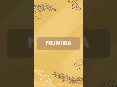 Ismlar ma'nosi - Munira✨  #fyp #fypage #shorts #shortsvideo #uzbeknames #vid #names #uzbek #Munira