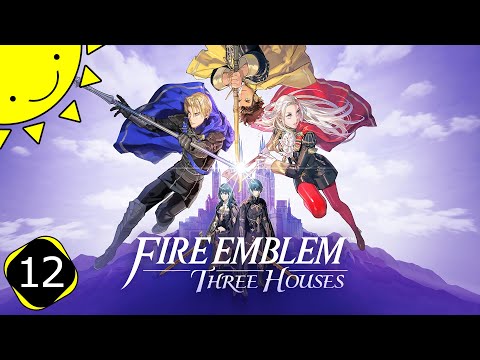 Let's Play Fire Emblem: Three Houses | Part 12 - Know Your Enemy | Blind Gameplay Walkthrough