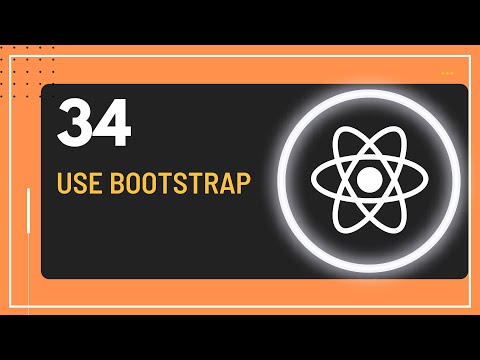 React JS Tutorial - 34- Use Bootstrap