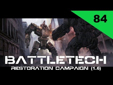 BATTLETECH Restoration Campaign Part 84 - Defeat in Detail (3.5)
