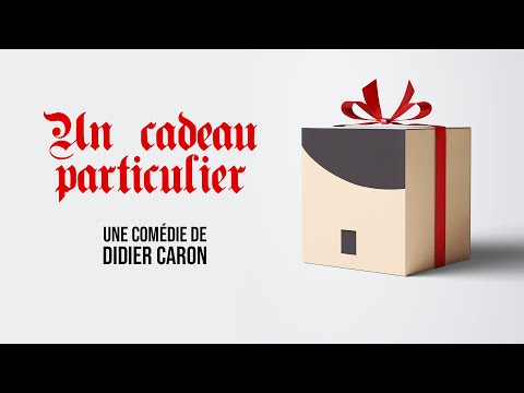 Un cadeau particulier de Didier Caron - Teaser 