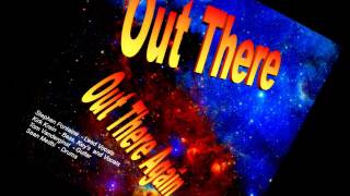Out There  - Space Truckin (2015)
