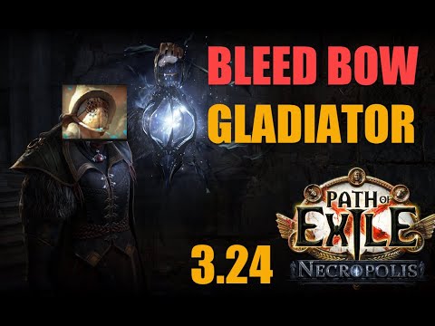 [PoE 3.24] Bleed Bow Gladiator League Starter 🏹 | Necropolis League 🎮