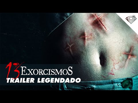 Trailer de 13 Exorcismos (2022)