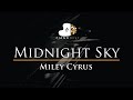 Miley Cyrus - Midnight Sky - Piano Karaoke Instrumental Cover with Lyrics