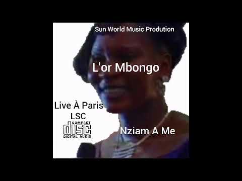 L'or Mbongo - Nziam A Me