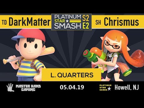 Platinum Star Smash S2:E2 - SH | DarkMatter (Ness) vs SH | Chrismus (Inkling) - L Quarterfinals