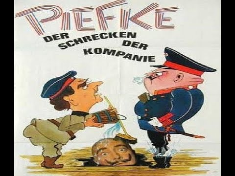 Piefke, der Schrecken der Kompanie