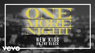 New Kids On The Block - One More Night (Audio)