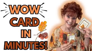 Make Amazing Fall Cards in Just Minutes!