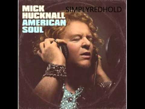 Mick Hucknall - Don't Let Me Be Misunderstood