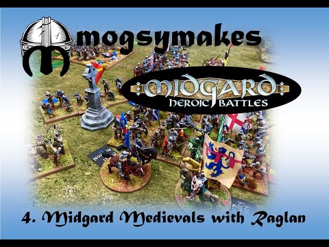 Mogsymakes 4: Midgard Medievals with Raglan