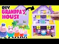 Peppa Pig DIY Grandpa S Family House Build Contruction For Kids